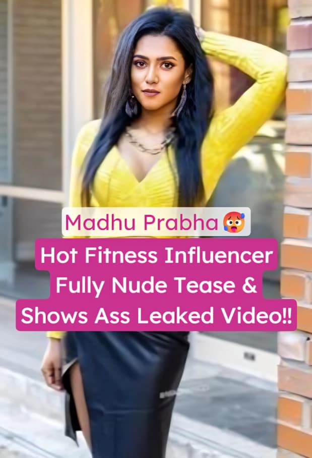Featured image for Superhot NRI Fitness Influencer Madhu Prabha Fully Nude Leaked Tease Video Shows Ass